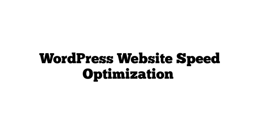  WordPress Website Speed Optimization